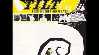 Tilt - 06 Come Across