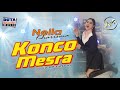 Nella Kharisma - Konco Mesra (Feat. Duta Nirwana)