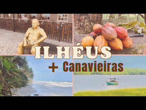 A Terra do Cacau e Muito Mais: Ilhéus + Canavieiras.