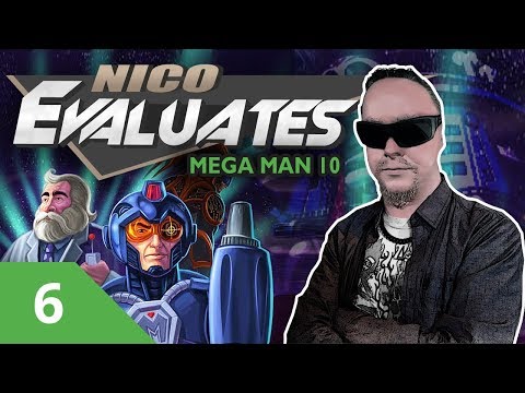 Nico Evaluates - Mega Man 10 (Episode 6, BLOCK DEVIL IS APPALLING!)