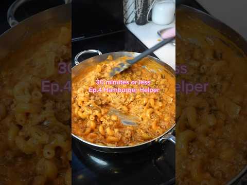 HOMEMADE HAMBURGER HELPER - THIRTY MIN OR LESS RECIPES #foodie #recipe