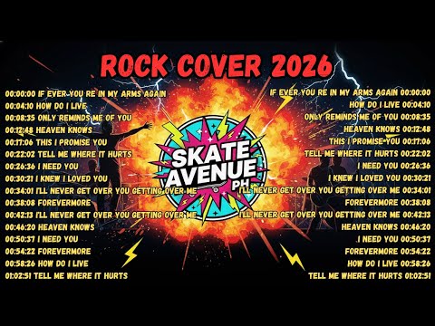 Skate Avenue PH | The Best Rock Cover Non-Stop Lyrics Playlist 2026 🌟 Viral OPM