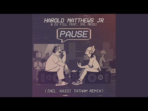 Pause (Kaidi Tatham Remix)