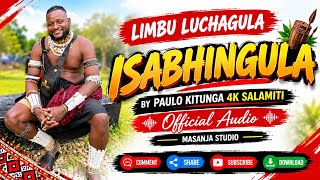 LIMBU LUCHAGULAISABHINGULAPRD MASANJA STUDIOOfficial AudioBY PAULO KITUNGA 4K SALAMITI