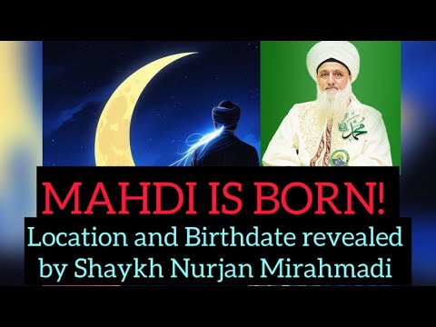 Imam Mahdi’s Location and Birthdate is revealed by Shaykh Nurjan Mirahmadi. @muhammadanway