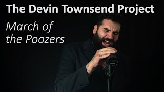 THE DEVIN TOWNSEND PROJECT - MARCH OF THE POOZERS (Vocal cover by Mario Infantes)
