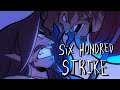 Six Hundred Strike EPIC The Musical Full Animatic
