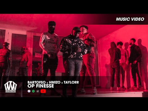 BARTOFSO x HMIZO x TAYLORR - OP FINESSE  (PROD. PROBLEMCHILD)