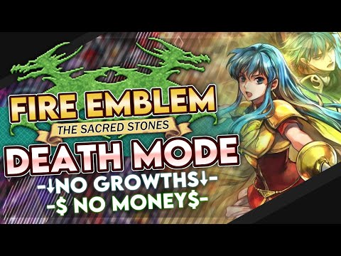 FE8 DEATH MODE 3: THE DEATHENING