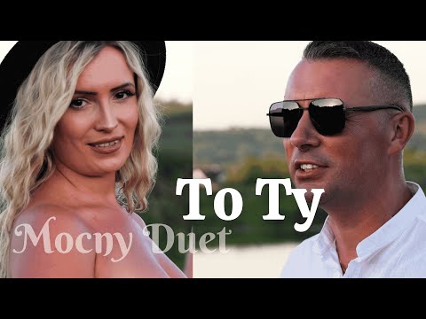 Mocny Duet - M&K - TO TY (official music video) NOWOŚĆ 2025