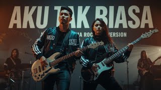 Download lagu Aku Tak Biasa - Alda - Rock Version Moodzilla Cover mp3