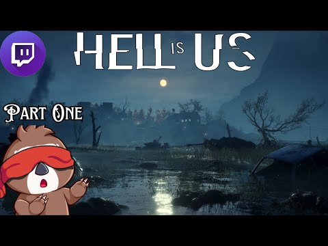 Do NOT skip this game! | Part One | Hell is Us | Full Playthrough! [Twitch VOD]