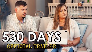 530 Days: A True Crime Documentary  | Official Trailer