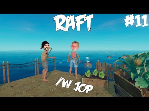 VARIKSENPELÄTIN PELASTAA - Pelataan Raft /w J0P - Osa 11