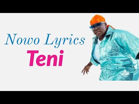 Teni - Nowo (Lyrics)