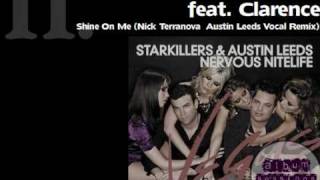 Tikaro, J. Louis & Ferran feat. Clarence - Shine On Me (Nick Terranova & Austin Leeds Vocal Remix)