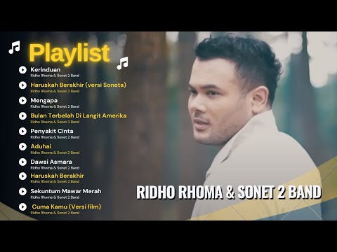 KERINDUAN - RIDHO RHOMA & SONET 2 BAND | HARUSKAH BERAKHIR | TOP 15 LAGU TEBAIK 2025