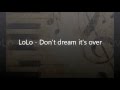 LoLo - Don't dream it's over - z filmu "Daję ...