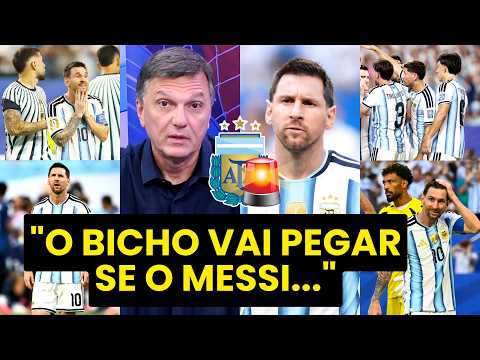 “TEM MUITA COISA ERRADA AÍ! O BICHO VAI PEGAR pra ARGENTINA se o MESSI…” MAURO CEZAR É DIRETO!