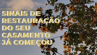 SINAIS DE QUE A RESTAURAÇÃO DO SEU CASAMENTO JÁ COMEÇOU.