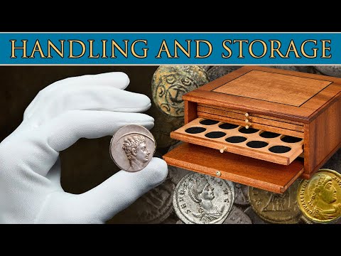 Ancient Coins: Handling, Storage and Taking Care of your Collection