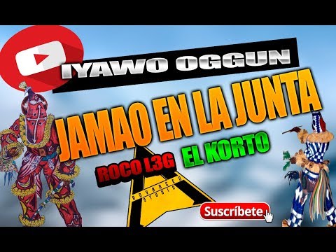 🔴IYAWO OGGUN FT. ROCKO L3G & KORTO🔴 » JUNTA » VIDEO OFICIAL