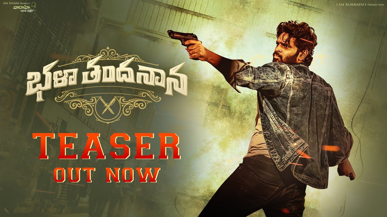 Bhala Thandanana Official Trailer