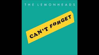 The Lemonheads – Can’t Forget