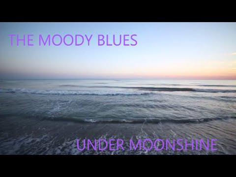 Under Moonshine - The Moody Blues