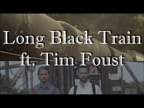 Long Black Train - Chris Rupp ft Tim Foust - A Cappella (Official Video)
