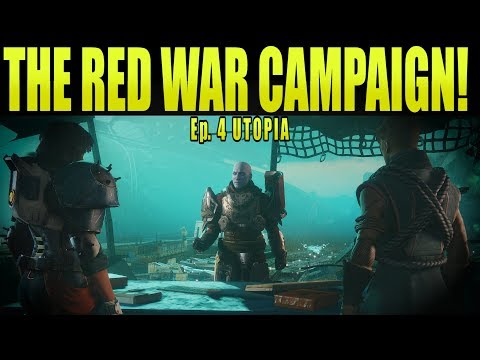 Destiny 2 - UTOPIA The Red War Campaign Story Mission Playthrough Live Commentary Ep. 4