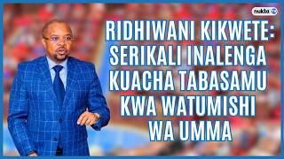 Ridhiwani: Serikali inalenga kuacha tabasamu kwa watumishi wa Umma