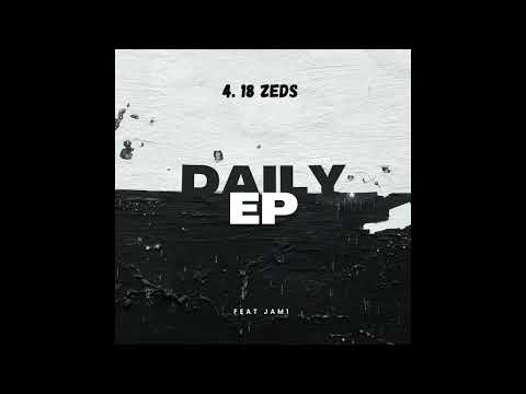4. 18 ZEDS FT JAM 1