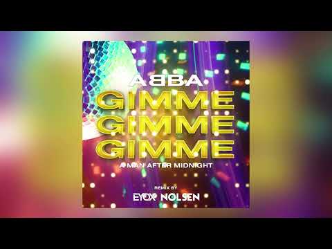ABBA - GIMME GIMME GIMME (NØLSEN & EYOX REMIX)