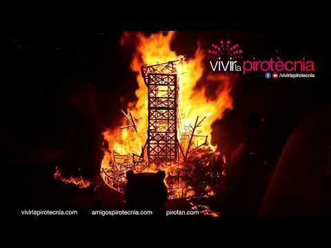 Fallas Valencia 2018. Nit de la Cremà, Cremà Falla Municipal. Pirotecnia Martí (Reyes Martí)