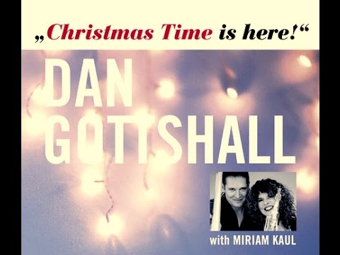 Dan Gottshall with Miriam Kaul - I'll Be Home For Christmas