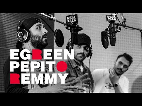 Video thumbnail for Real Talk - Pepito Rella x Remmy x Egreen