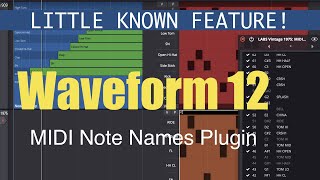Tracktion Waveform 12 - MIDI Note Names Plugin