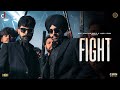 Fight Official Video Jordan Sandhu Avvy Sra Jayy Randhawa New Punjabi Song 2023 Song 2023