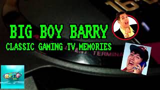 Classic Gaming TV with Big Boy Barry - The Retro Hour EP98