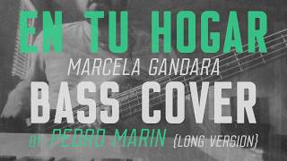 En Tu Hogar - Marcela Gandara - Cover de bajo por Pedro Marín