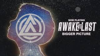 Bigger Picture Music Video