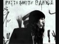 Patti Smith - Seneca 