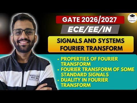 Signals & Systems || Marathon || Fourier Transform || Himanshu Agarwal || PrepFusion