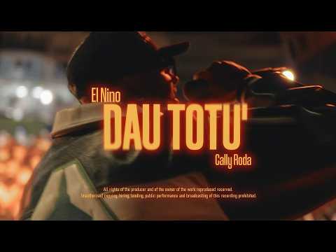 El Nino x Cally Roda - Dau totu'