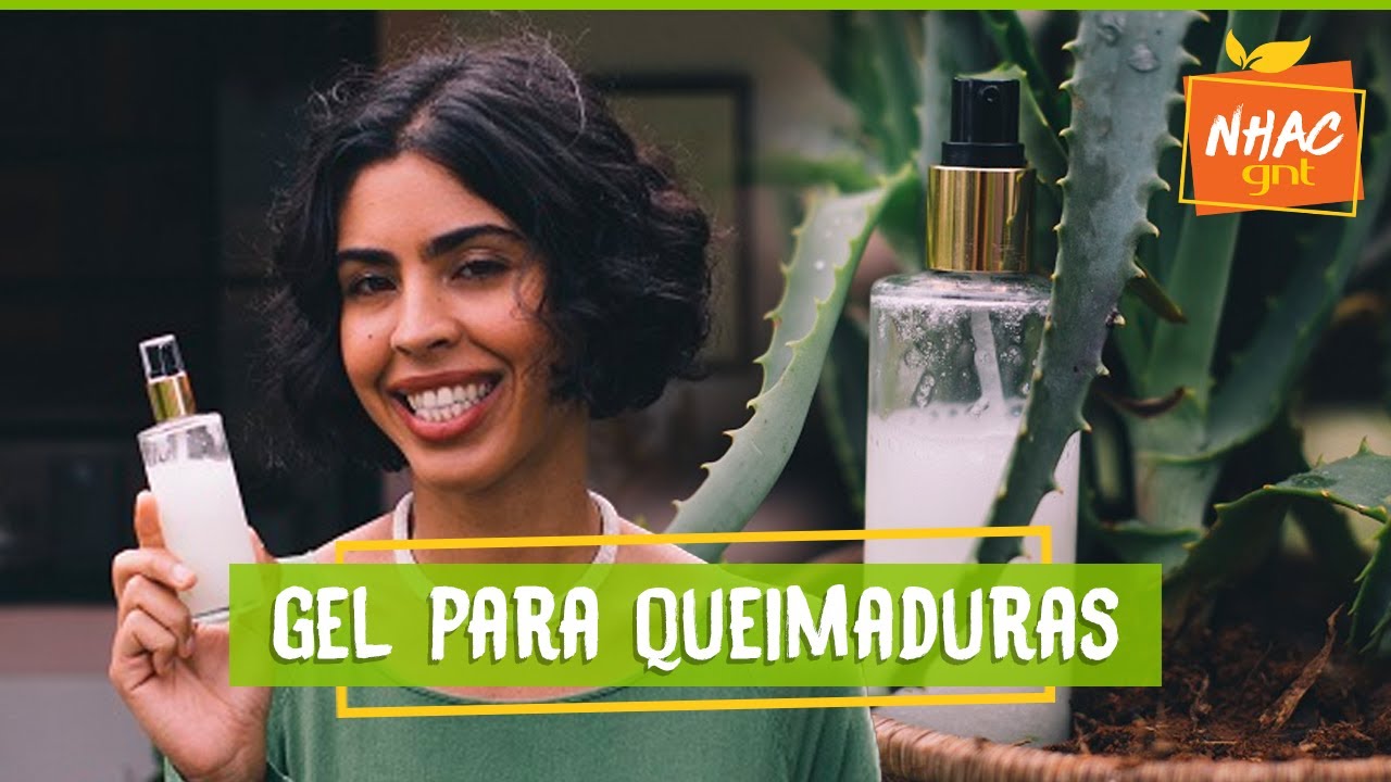 Gel para queimaduras: aprenda a fazer produto caseiro | Bela Gil | Refazenda