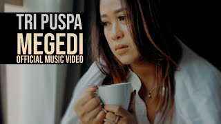 Download lagu Tri Puspa - Megedi mp3