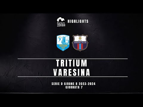 [HIGHLIGHTS] Serie D Gir. B 23/24 - Tritium - Varesina