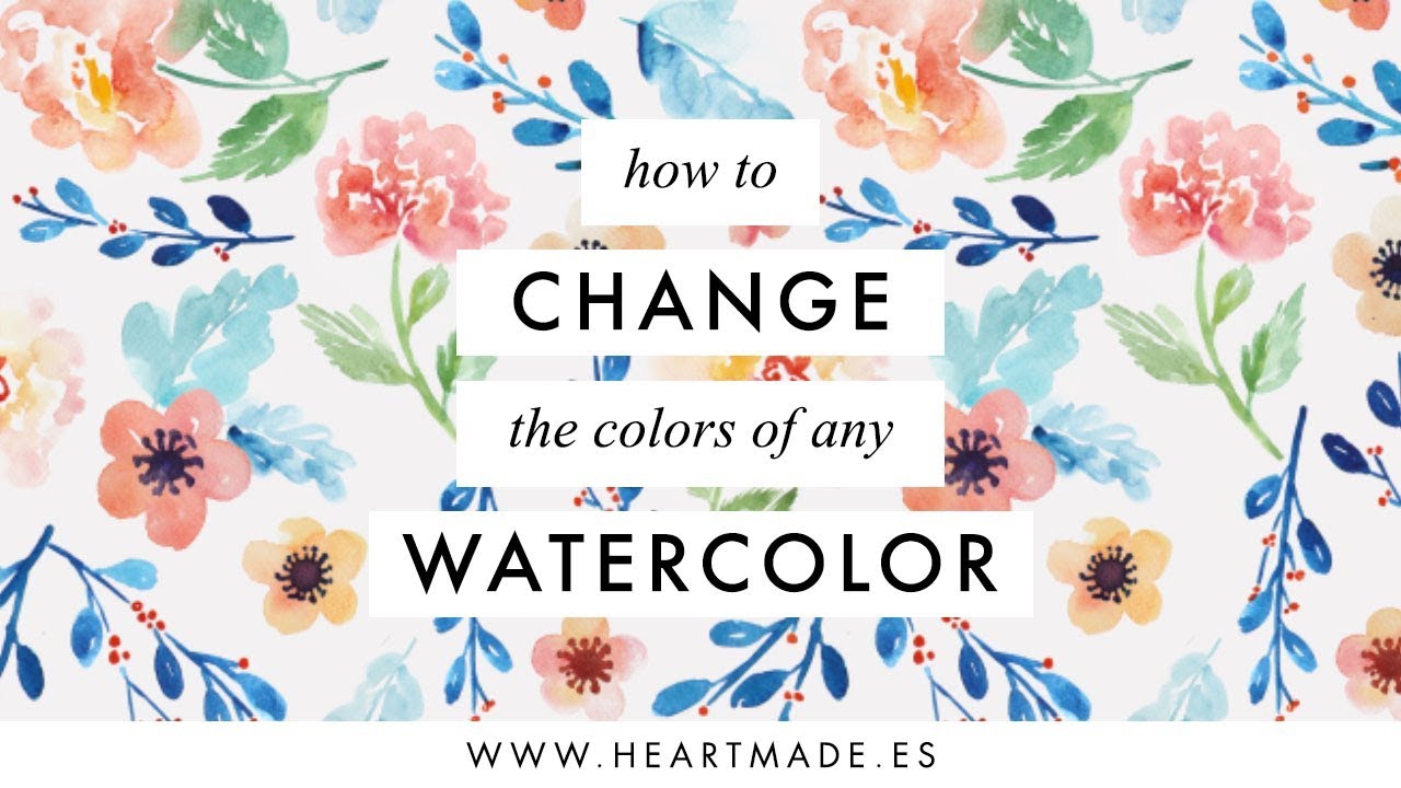 How to change watercolor color to another color with Photoshop