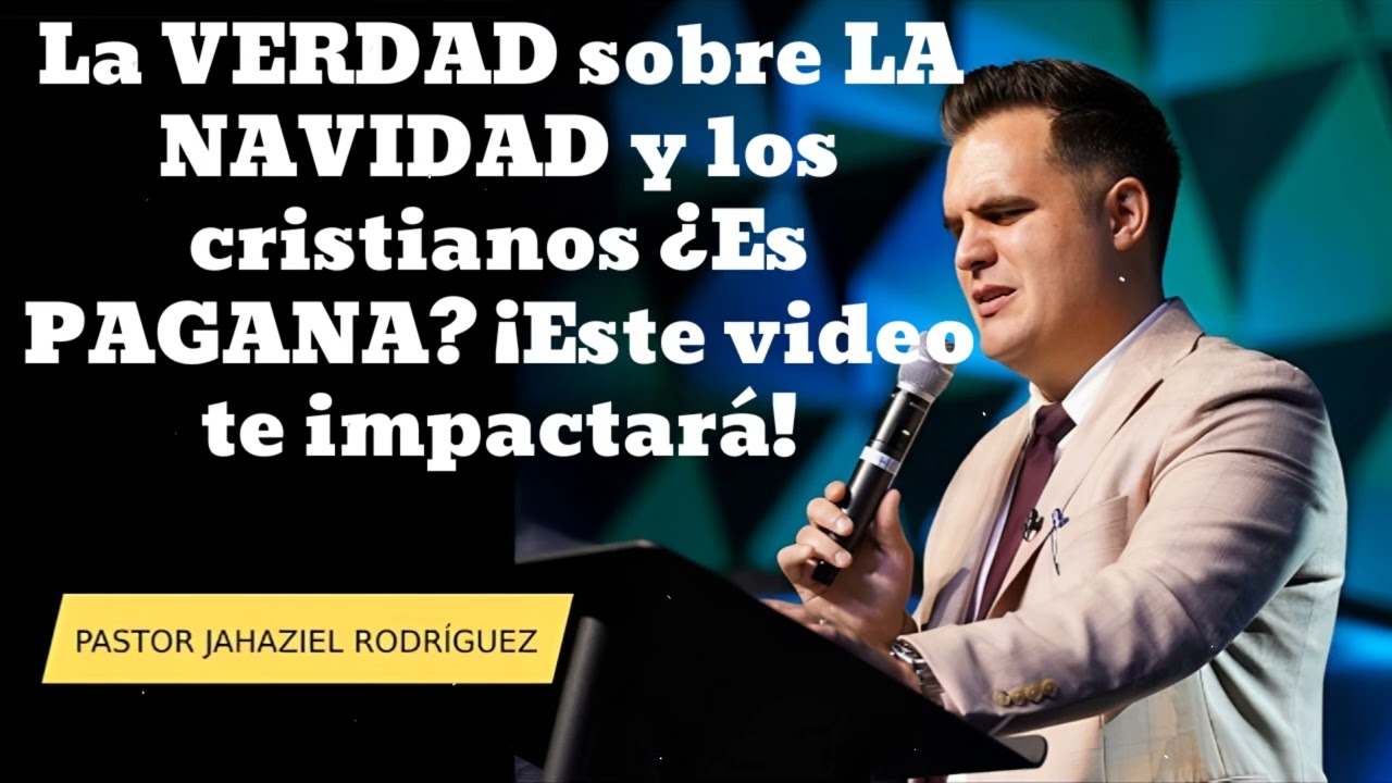 La VERDAD sobre LA NAVIDAD y los cristianos ¿Es PAGANA? ¡Este video te impactará!